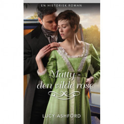 Matty - den vilde rose