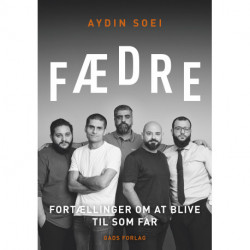 Fædre: Fortællinger om at blive til som far