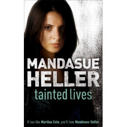 Tainted Lives: A gritty page-turner that will have you hooked