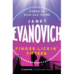 Finger Lickin' Fifteen: A fast-paced mystery full of hilarious catastrophes and romance