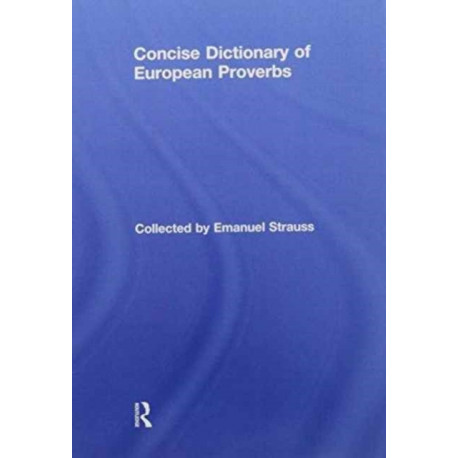 Concise Dictionary of European Proverbs
