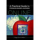 A Practical Guide to Problem-Based Learning Online