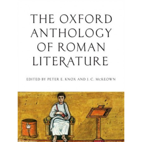 The Oxford Anthology of Roman Literature