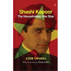 Shashi Kapoor: The Householder, the Star