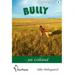 Bully – på Lolland