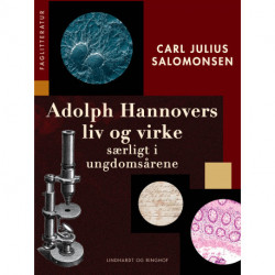 Adolph Hannovers liv og virke - særligt i ungdomsårene