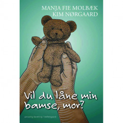 Vil du låne min bamse, mor?