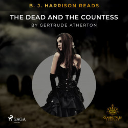 B. J. Harrison Reads The Dead and the Countess
