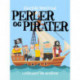 Perler & pirater