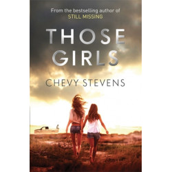Those Girls: The electrifying thriller that grips you from the very first page