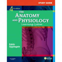Study Guide for The Anatomy and Physiology Learning System