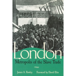 London, Metropolis of the Slave Trade