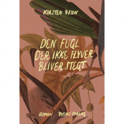 Den fugl der ikke flyver bliver stegt