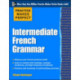 Practice Makes Perfect: Intermediate French Grammar