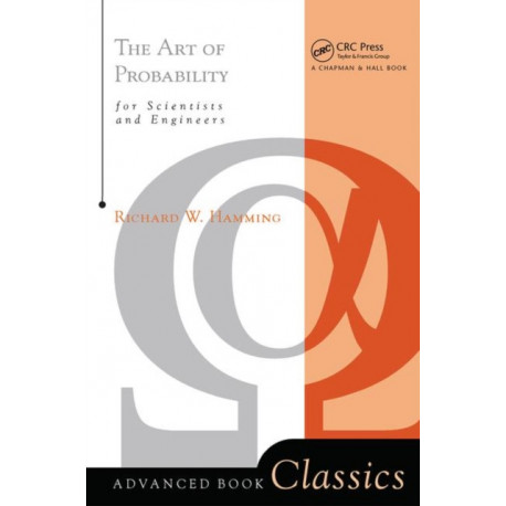The Art Of Probability: For Scientists and Engineers
