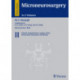 Microneurosurgery, Volume II: Clinical Considerations, Surgery of the Intracranial Aneurysms and Results