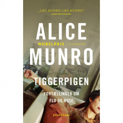 Tiggerpigen: Fortællinger om Flo og Rose