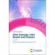 DNA Damage, DNA Repair and Disease: Volume 1