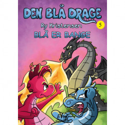 Den blå drage 5 - Blå er bange