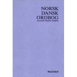 Norsk-dansk ordbog: med nynorsk-dansk ordliste