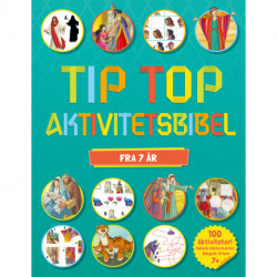 Tip Top Aktivitetsbibel 7+