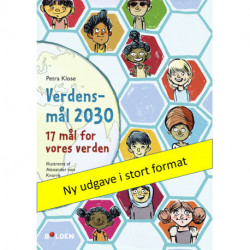 Verdensmål 2030: 17 mål for vores verden
