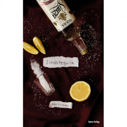 Sindstequila: en ungdomsroman