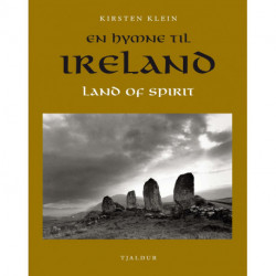 EN HYMNE TIL IRLAND: IRELAND LAND OF SPIRIT