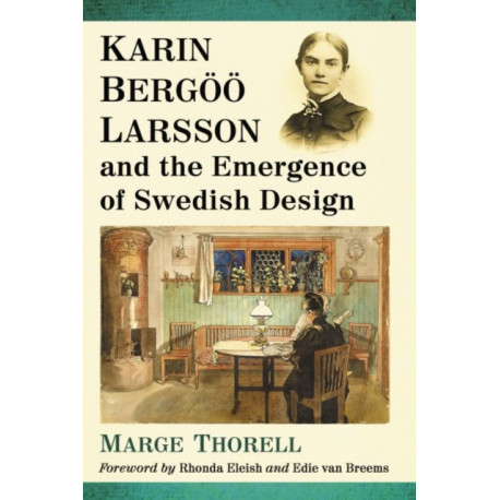 Karin Bergoo Larsson and the Emergence of Swedish Design