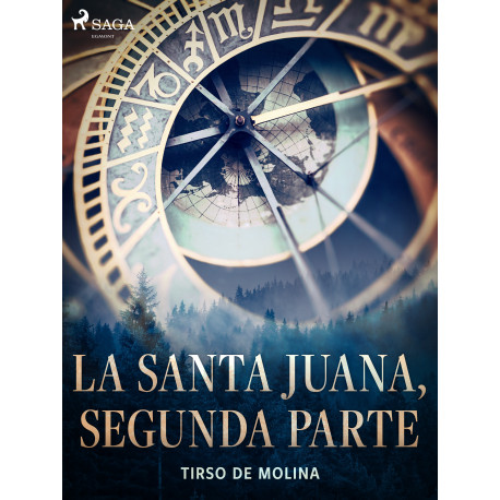 La Santa Juana, segunda parte