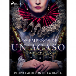 Los empeños de un acaso