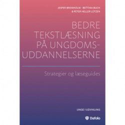 Bedre tekstlæsning på ungdomsuddannelserne: Strategier og læseguides