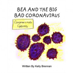 Bea and The Big Bad Coronavirus
