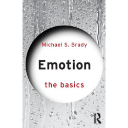 Emotion: The Basics: The Basics
