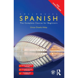 Colloquial Spanish: The Complete Course for Beginners