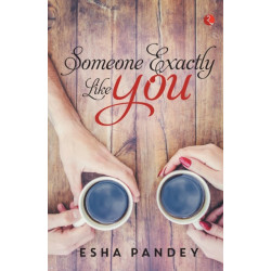 Someone Exactly Like You