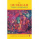 The Outraged: Times of Ferment