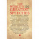 The World's 100 Greatest Speeches