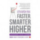 Faster, Smarter, Higher: Managing Your Career