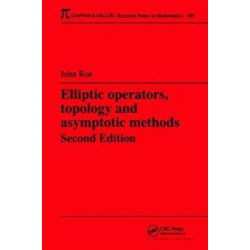 Elliptic Operators, Topology, and Asymptotic Methods