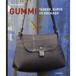 Gummi - tasker, kurve og krukker