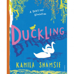 Duckling: A Fairy Tale Revolution