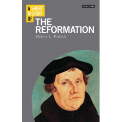 A Short History of the Reformation