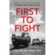 First to Fight: The Polish War 1939