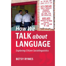 How We Talk about Language: Exploring Citizen Sociolinguistics