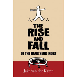 The Rise and Fall of the Hang Seng Index