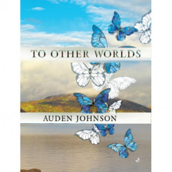 To Other Worlds: Magical Photos to Awaken Your Imagination