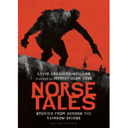Norse Tales: Stories from Across the Rainbow Bridge