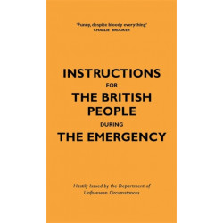 Instructions for the British People During The Emergency