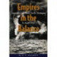 Empires in the Balance: Japanese and Allied Pacific Strategies to April 1942